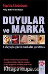 Duyular ve Markalar