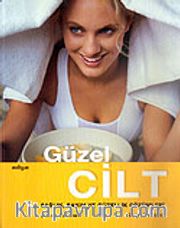 Güzel Cilt / Sağlık, Bakım ve Güzellik Çözümleri