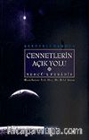Cennetlerin Açık Yolu Nehcü'l Feradis