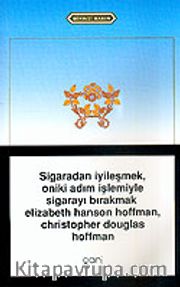 Sigaradan İyileşmek, Oniki Adım İşlemiyle Sigarayı Bırakmak