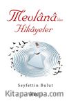 Mevlana'dan Hikayeler