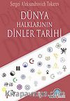 Dünya Halklarının Dinler Tarihi