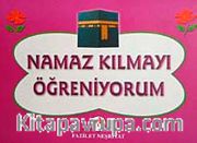 Namaz Kılmayı Öğreniyorum (Kız)