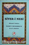 Siyer-i Nebi Hatemü'l Enbiya &  Hazret-i Muhammed'in (s.a.v) Hayatı
