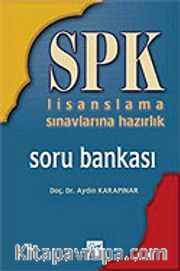SPK / Soru Bankası / Lisans Sınavlarına Hazırlık