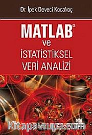 Matlab ve İstatistiksel Veri Analizi