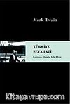 Türkiye Seyahati