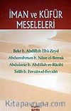 İman ve Küfür Meseleleri