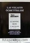 Las Vegas'ın Öğrettikleri