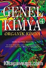 Genel Kimya 4 / Organik Kimya