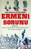 Ermeni Sorunu / Tarihi Gerçekler ve Bilimin Işığında