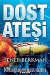 Dost Ateşi