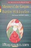 Mesnevi'de Geçen Bütün Hikayeler