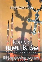 Kod Adı: Ilımlı İslam