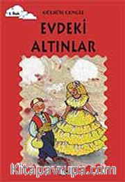 Evdeki Altınlar