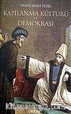 Kapılanma Kültürü ve Demokrasi