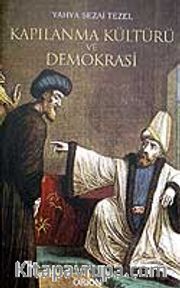 Kapılanma Kültürü ve Demokrasi