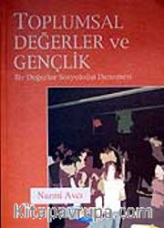 Toplumsal Değerler ve Gençlik