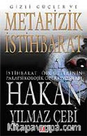 Gizli Güçler ve Metafizik İstihbarat