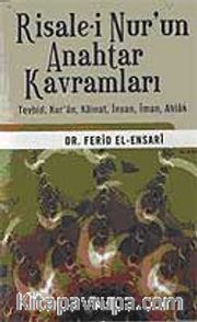 Risale-i Nur'un Anahtar Kavramları