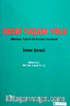 Ebedi Yaşam Yolu & Muhtasar Tezkire'tül Kurtubi Tercümesi