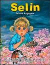Selin Fırtına Kopuyor