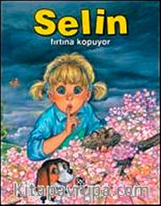 Selin Fırtına Kopuyor