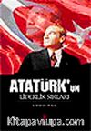Atatürk'ün Liderlik Sırları