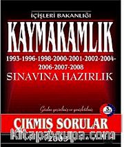 Kaymakamlık Sınavına Hazırlık 1993-2006 Çıkmış Sorular
