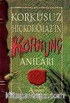 Korkusuz Hiçkorkmaz'ın Korkunç Anıları