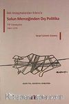 Solun Merceğinden Dış Politika & İkili Anlaşmalardan Kıbrıs'a TİP Deneyimi 1960-1970