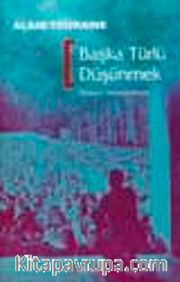 Başka Türlü Düşünmek