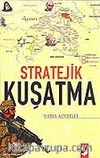 Stratejik Kuşatma