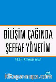 Bİlişim Çağında Şeffaf Yönetim
