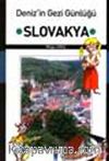Deniz'in Gezi Günlüğü : Slovakya