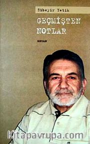 Geçmişten Notlar
