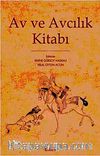 Av ve Avcılık Kitabı