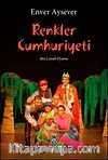 Renkler Cumhuriyeti & Beş Çocuk Oyunu