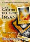 Asr-ı Saadetten 10 Örnek İnsan
