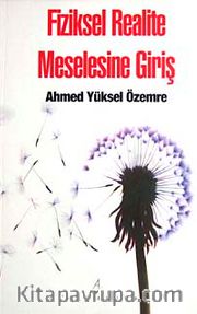 Fiziksel Realite Meselesine Giriş
