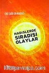 Hadislerde Sıradışı Olaylar