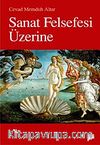 Sanat Felsefesi Üzerine