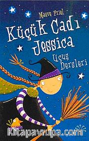 Küçük Cadı Jessica-1 Uçuş Dersleri