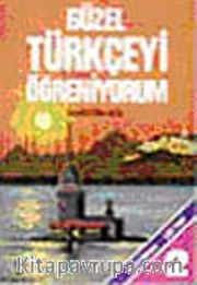 Güzel Türkçeyi Öğreniyorum Alıştırma Defteri 2