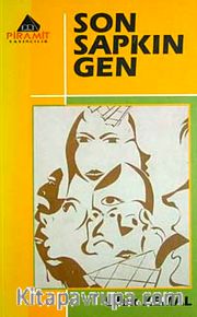 Son Sapkın Gen