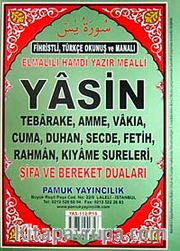 Yasin Fihristli Türkçe Okunuş ve Manalı Şifa ve Bereket Duaları Rahle Boy (Yas-112/P15)