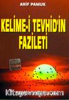Kelime-i Tevhid'in Fazileti (Dua-064/P10) Cep Boy