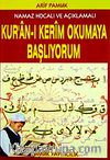 Namaz Hocalı ve Açıklamalı Kur'an-ı Kerimi Okumaya Başlıyorum (Elifba-002/P10)