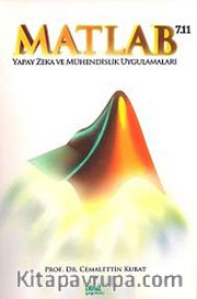 Matlab 7.11 Yapay Zeka ve Mühendislik Uygulamaları