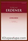 Turgay Erdener - Loneliness